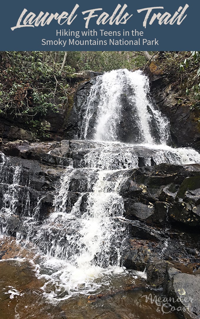 Hiking the Laurel Falls Trail with teens. We love this hike in the Smoky Mountains National Park! | Meander & Coast